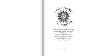 Whole Plants Cookbook, based on the research of T. Colin Campbell